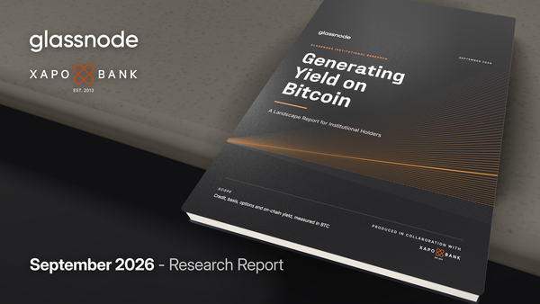 Xapo Bank + Glassnode: Generating Yield on Bitcoin