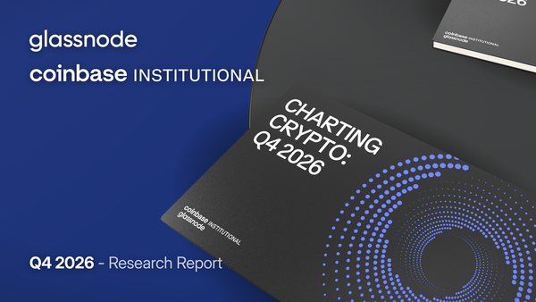 Coinbase + Glassnode: Charting Crypto Q4 2026