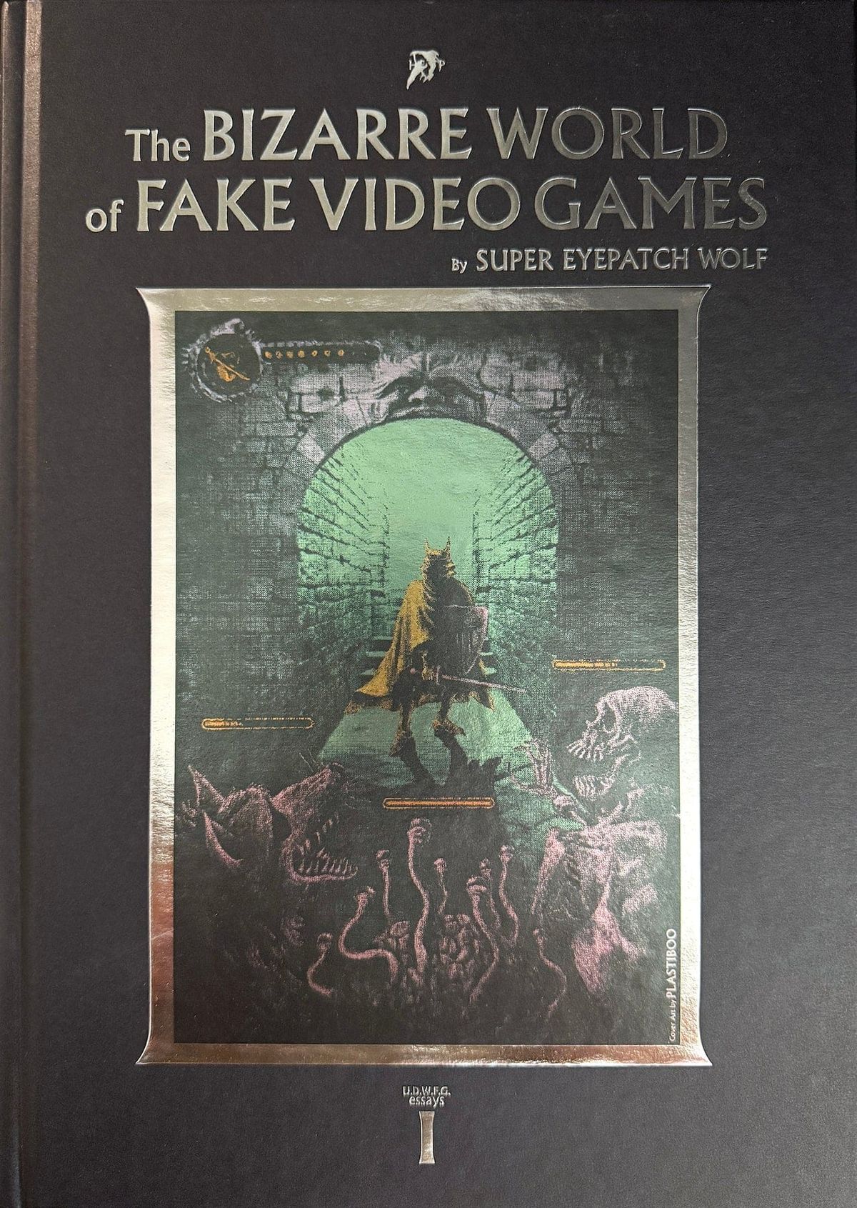 The holographic silver cover of The Bizarre World of Fake Video Games, with art by Plastiboo