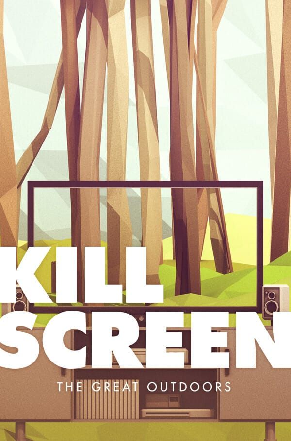 Kill Screen Issue 07 — The Great Outdoors cover