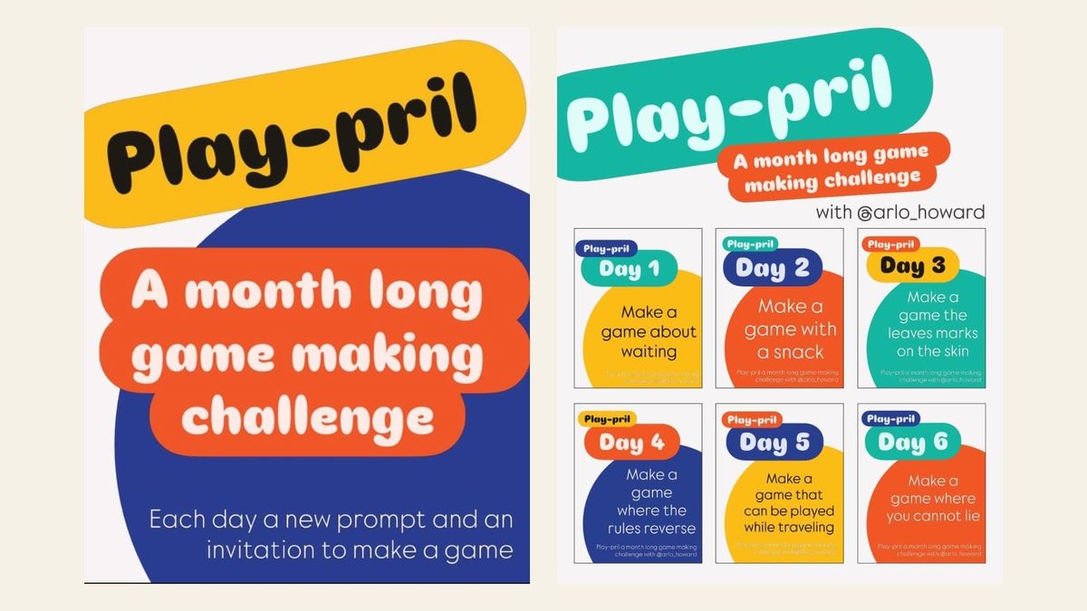 Two colorful cards. One reads Play-pril, a month long game making challenge. The other lists prompts for days one to six.