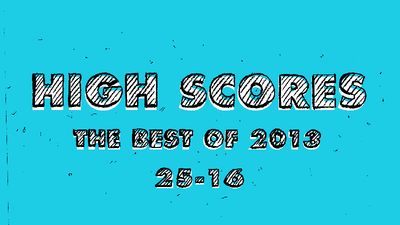 High Scores: The Best of 2013