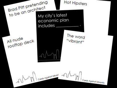 Cards Against Urbanity lets you study and mock urban planning at the same time