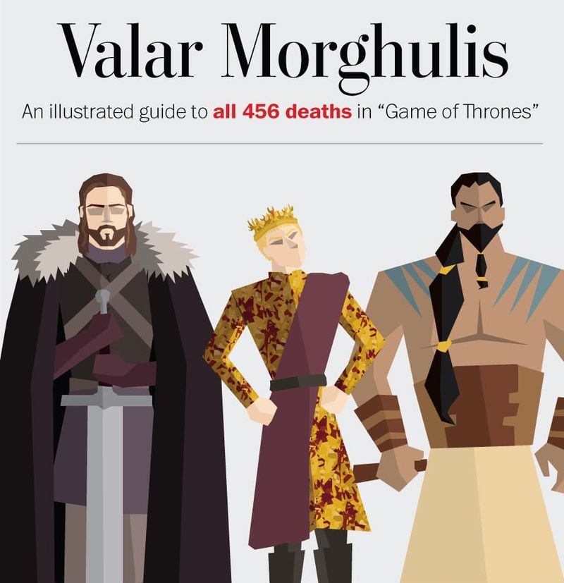 A guide to all 456 Game of Thrones deaths so far suggests we all love violent media
