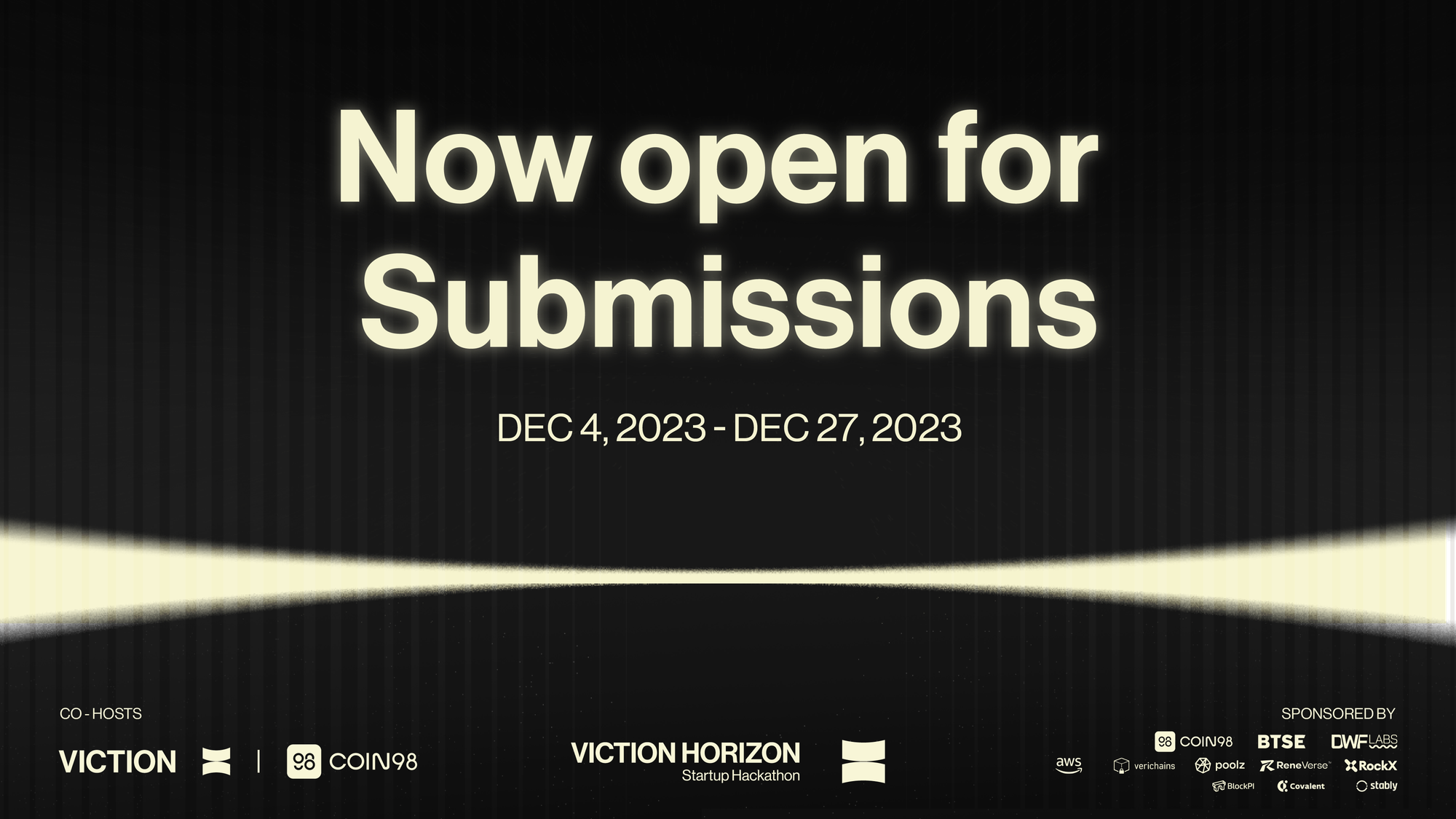 The Official Submission Is Now Open For Viction Horizon - Startup Hackathon