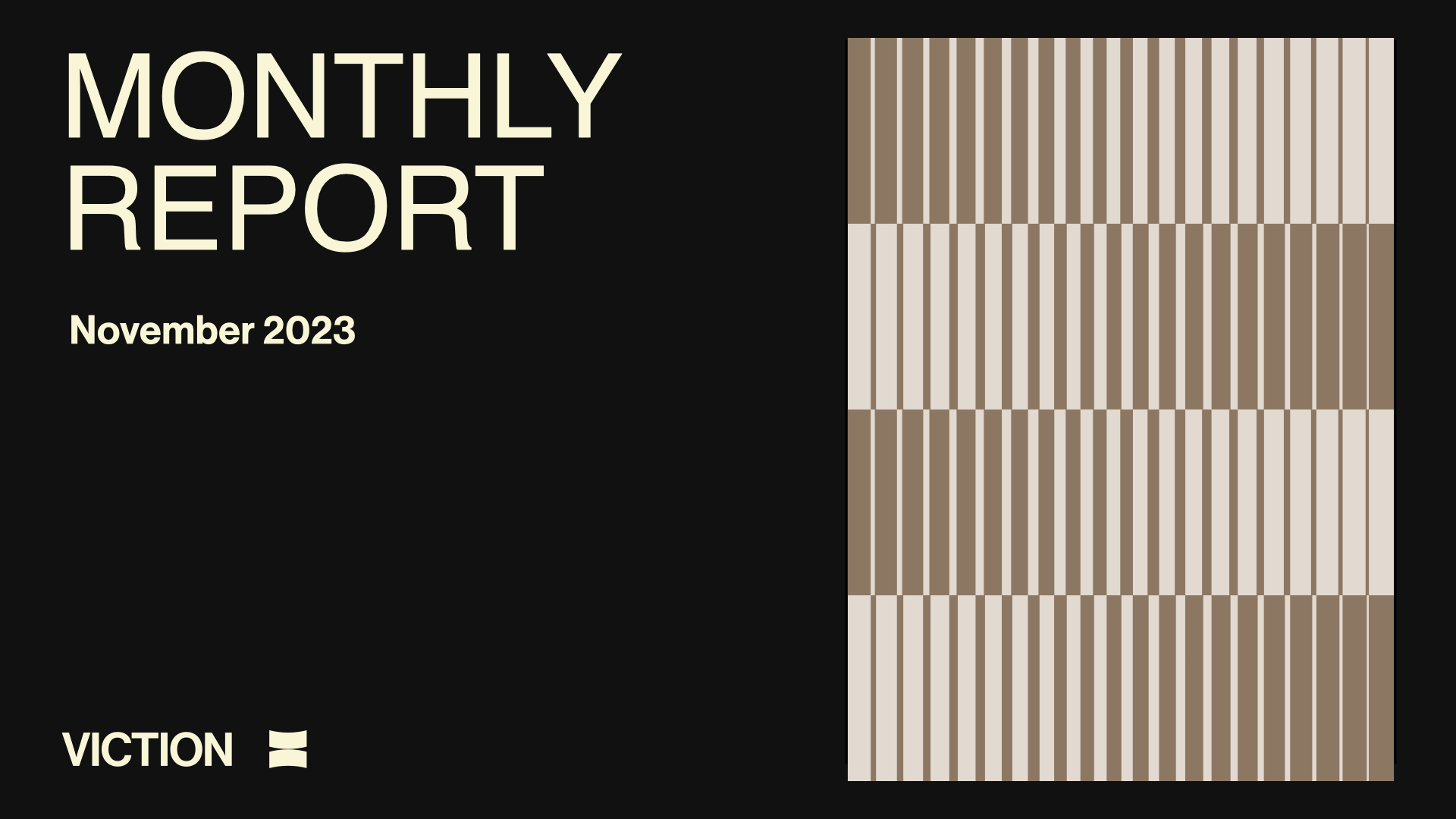 Viction November 2023 Highlights