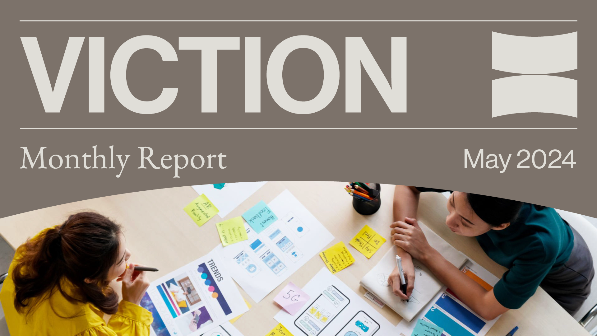 Viction May’s Highlight