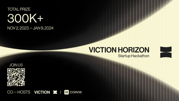 Introducing Startup Hackathon: Viction Horizon