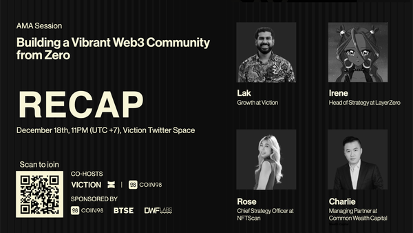 Building a Vibrant Web3 Communities from Zero - Viction AMA Recap