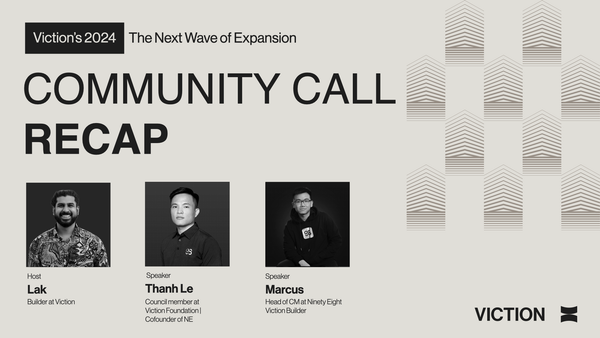 Community Call Recap - “Viction's 2024: The Next Wave of Expansion”