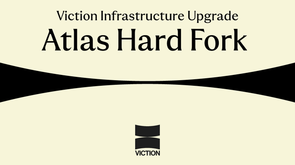 Viction Infrastructure Upgrade: Atlas Hard Fork