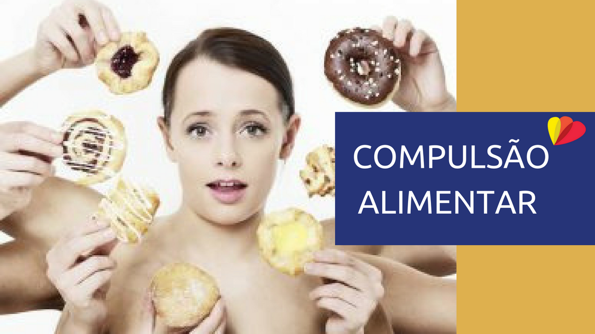 Compulsão alimentar: as duas principais causas
