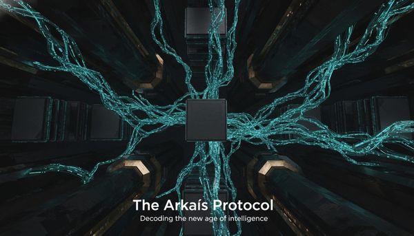 The Arkaís Protocol — Jun 11, 2026