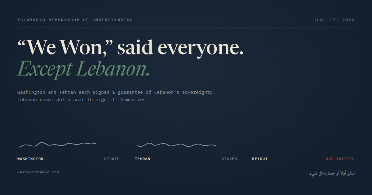 "We Won," Said Everyone. Except Lebanon.