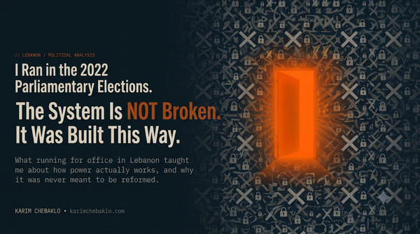 I Ran in the 2022 Parliamentary Elections. The System Is Not Broken. It Was Built This Way