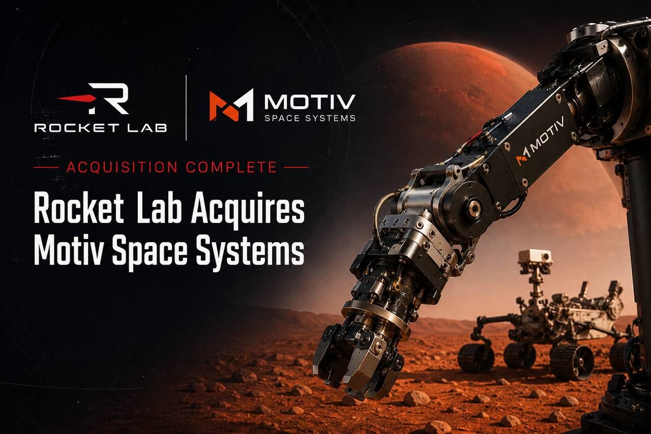 Rocket Lab Adds Mars-Proven Robotics Capability Through Motiv Space Systems Acquisition