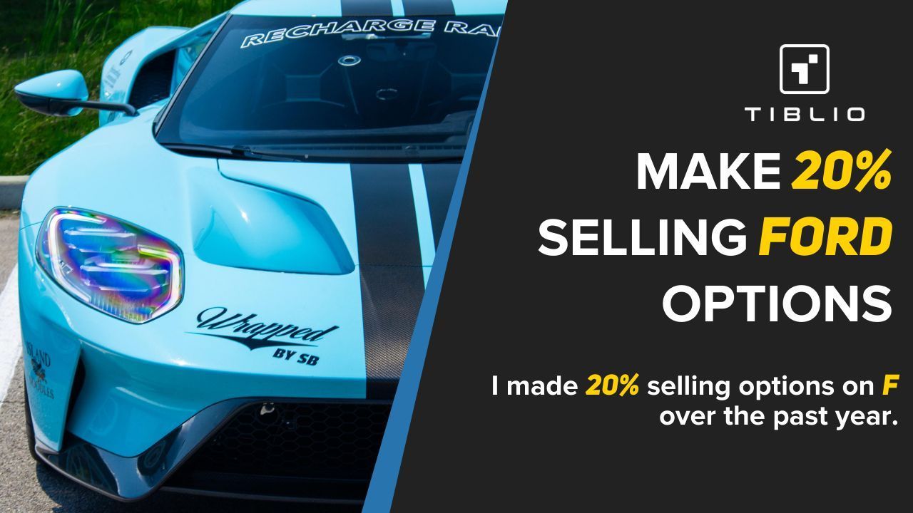 I Made 20% Selling Options on Ford Over the Past Year Trading the Wheel Strategy