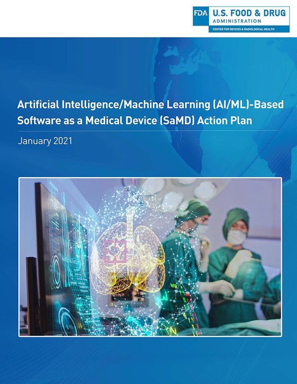 What is the FDA’s AI/ML “Action Plan”?