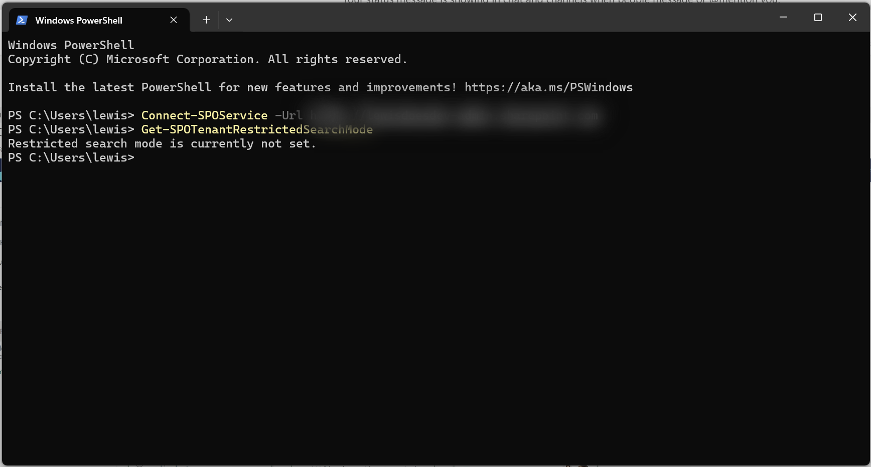 Screenshot of a PowerShell window showing a command made as above, with the response "Restricted search mode is currently not set."