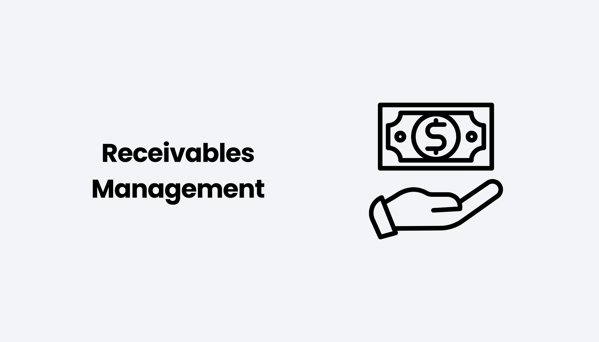 A Guide To Receivables Management