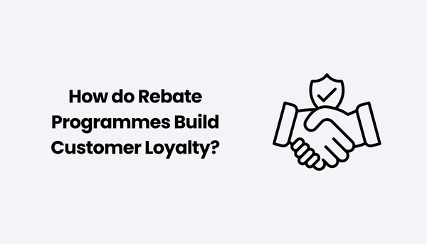How do Rebate Programmes Build Customer Loyalty?