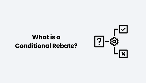 What is a Conditional Rebate?