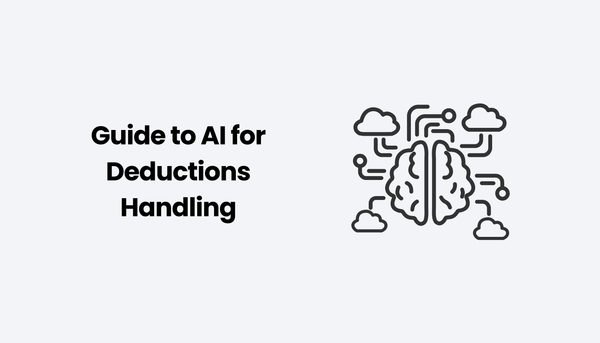 Guide to AI for Deductions Handling
