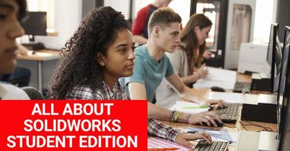 SolidWorks Student Edition: free and licensed versions overview