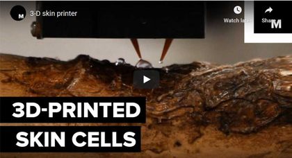 Video of the Day: 3D Printing Human Skin