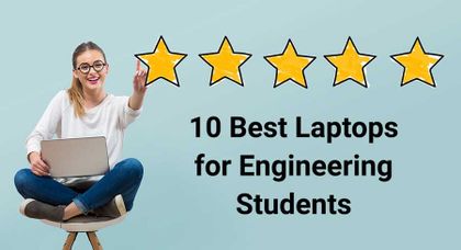 10 Best Laptops for Engineering Students. Engineering laptops for CAD