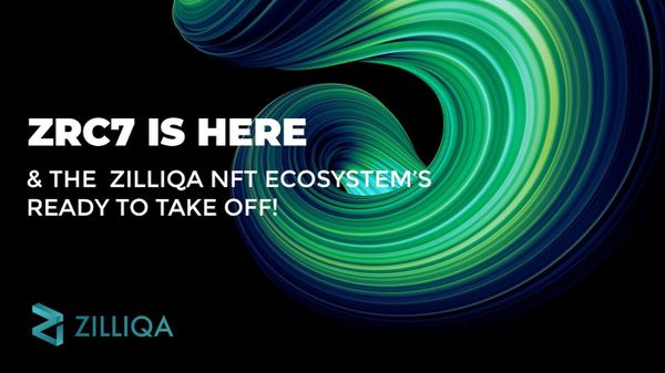 ZRC-7 is officially in place: What does this mean for our NFTs?