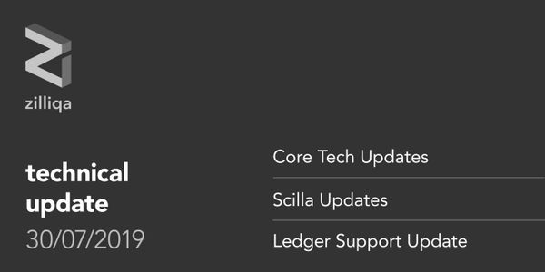 Zilliqa Technical Blog 30 July