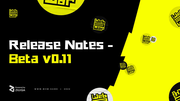 WEB3WAR beta v0.11 release notes