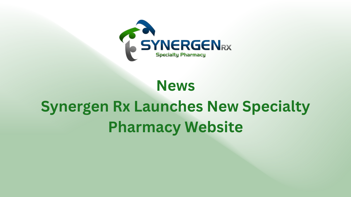 Synergen Rx, a national specialty pharmacy focused on delivering high-touch care for complex and rare disease patients, has announced the launch of its newly redesigned website.