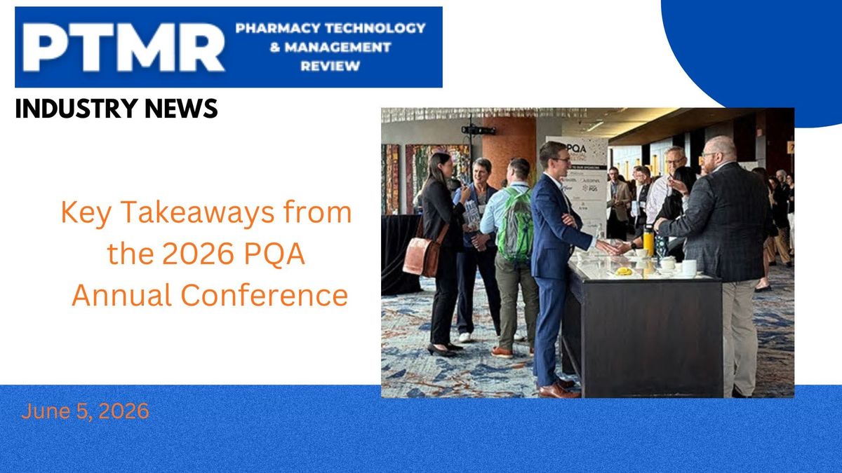 From Policy to Practice: Key Takeaways from the 2026 PQA Annual Meeting