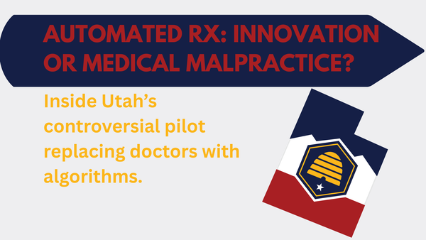 Al Doctors: Utah's Radical Prescribing Experiment