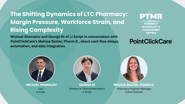 The Shifting Dynamics of LTC Pharmacy: Margin Pressure, Workforce Strain, and Rising Complexity
