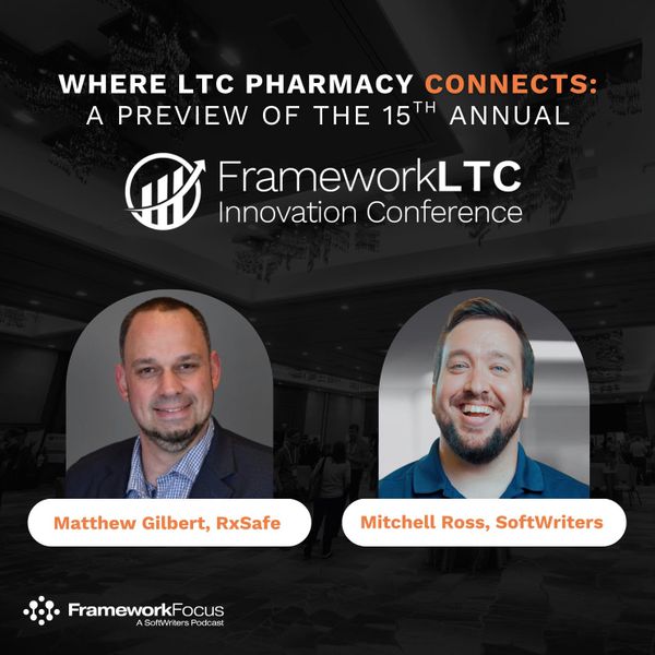 Preview of the FrameworkLTC Innovation Conference | FrameworkFocus™