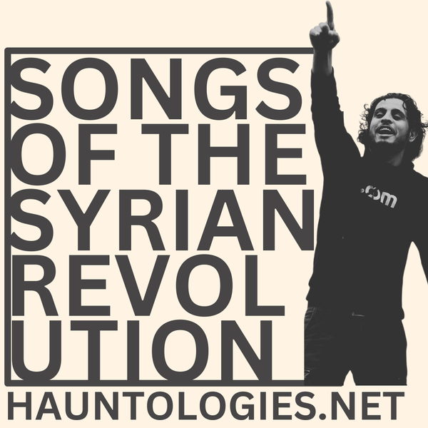 Songs of the Syrian Revolution