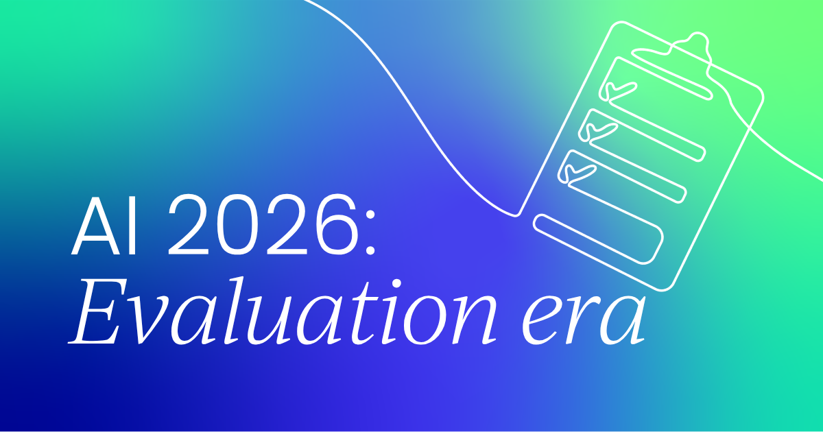 The age of AI evangelism is over. Welcome to the evaluation era.