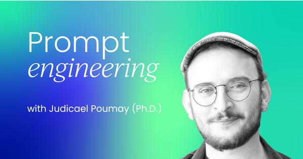 Prompt engineering: How to get better results  from Large Language Models