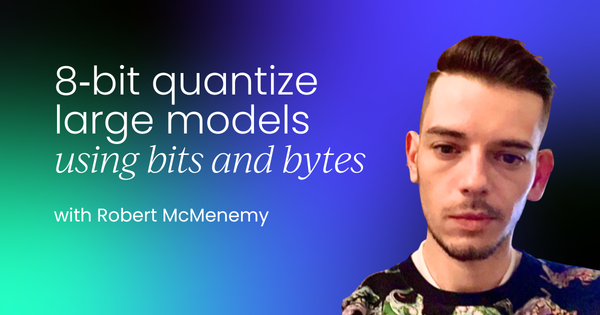 How to 8‑bit quantize large models  using bits and bytes