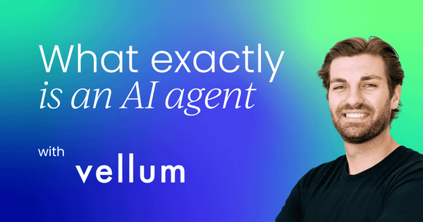 What exactly is an AI agent?  And how do you build one?