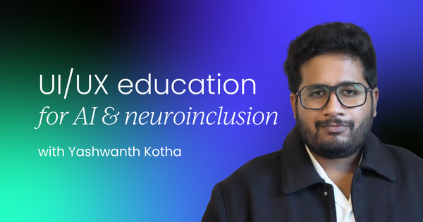 Reimagining UI/UX education for  AI and neuroinclusion