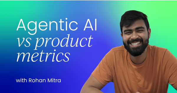 From engagement to fulfillment:   How Agentic AI is rewriting product metrics