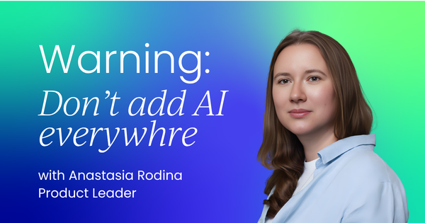 Why smart companies don't  add AI everywhere
