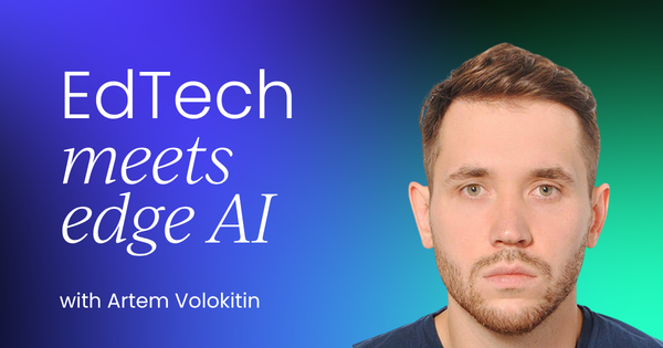 EdTech meets edge AI:  Scalable, privacy-first ecosystems