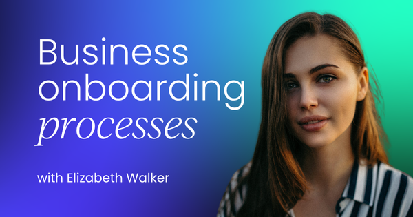 Revolutionize business onboarding processes  in the AI era