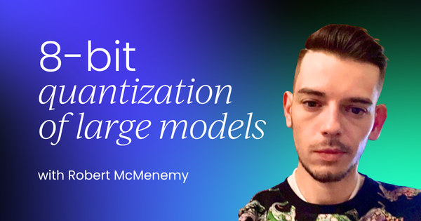 How to 8‑bit quantize large models  using bits and bytes