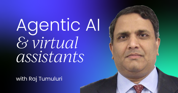 Why agentic AI  is the future of virtual assistants